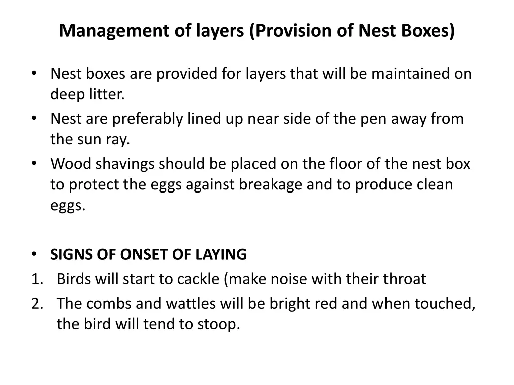 management of layers provision of nest boxes