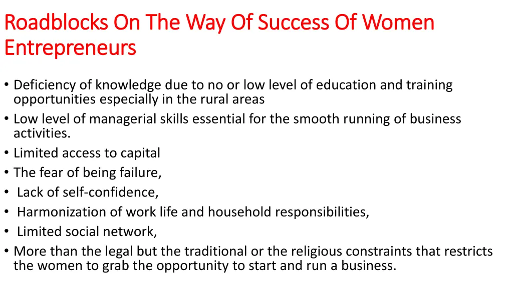 roadblocks on the way of success of women