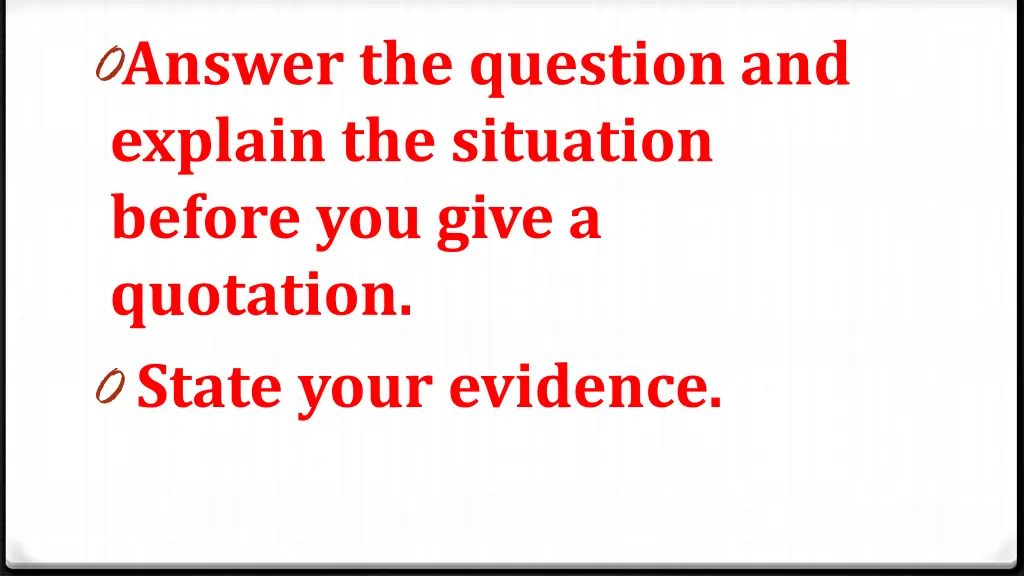 0 answer the question and explain the situation 1