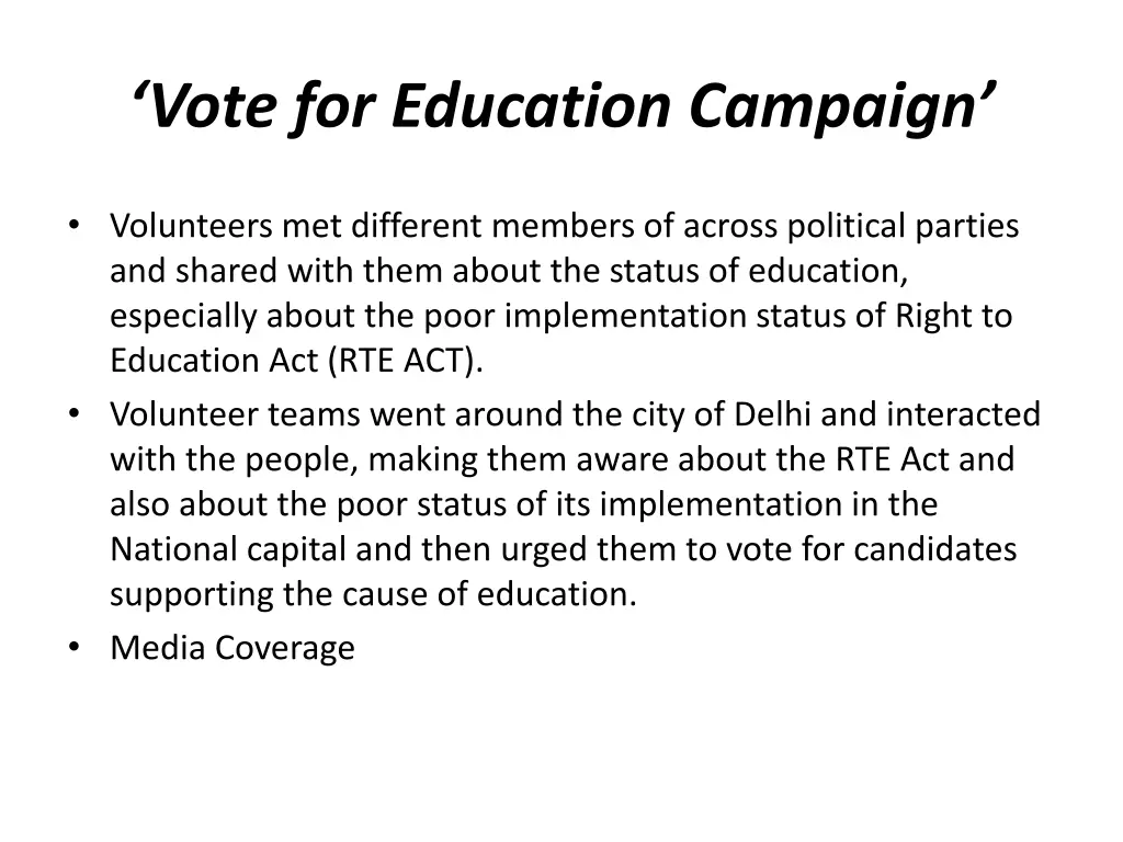 vote for education campaign