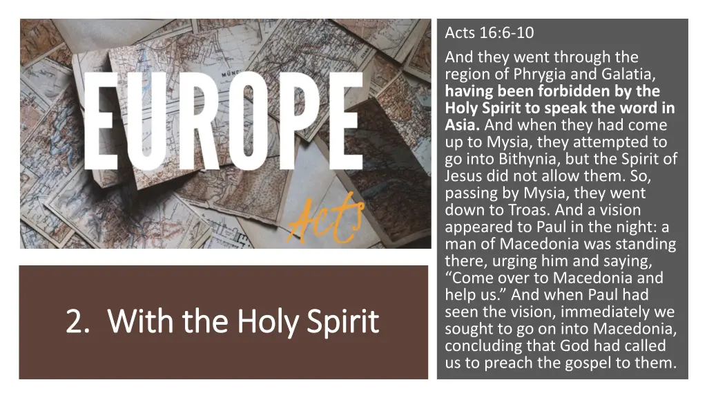 acts 16 6 10 and they went through the region