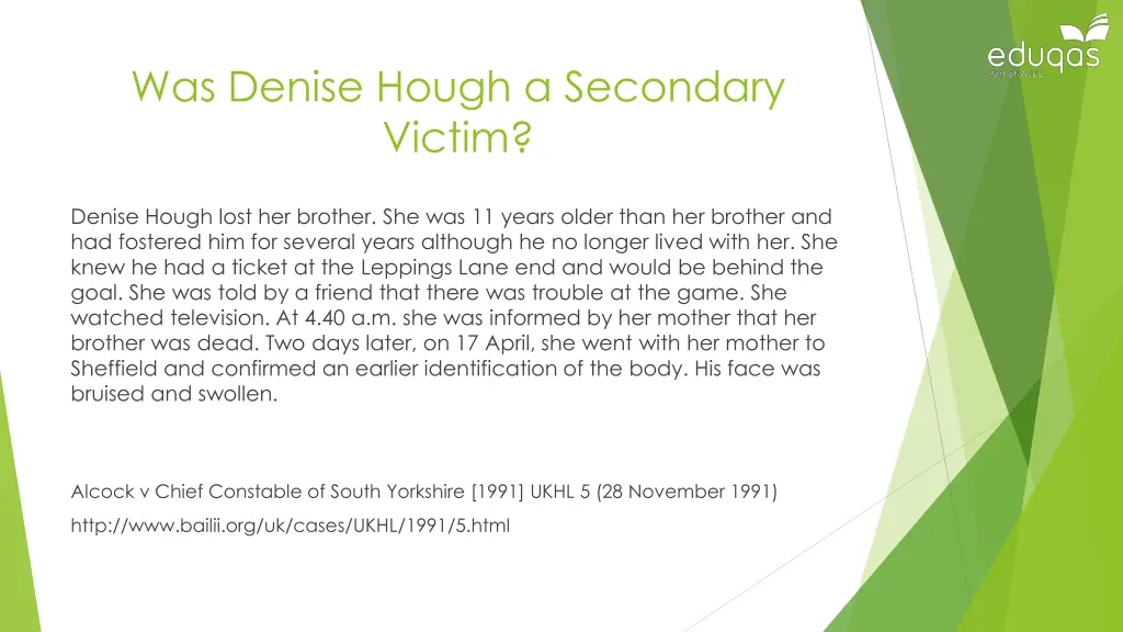 was denise hough a secondary victim