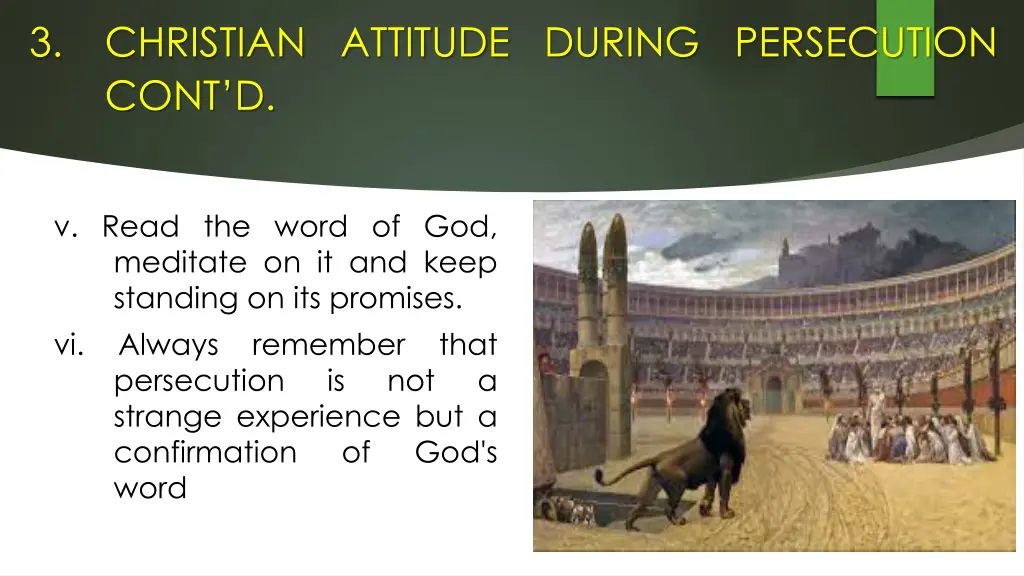 3 christian attitude during persecution cont d