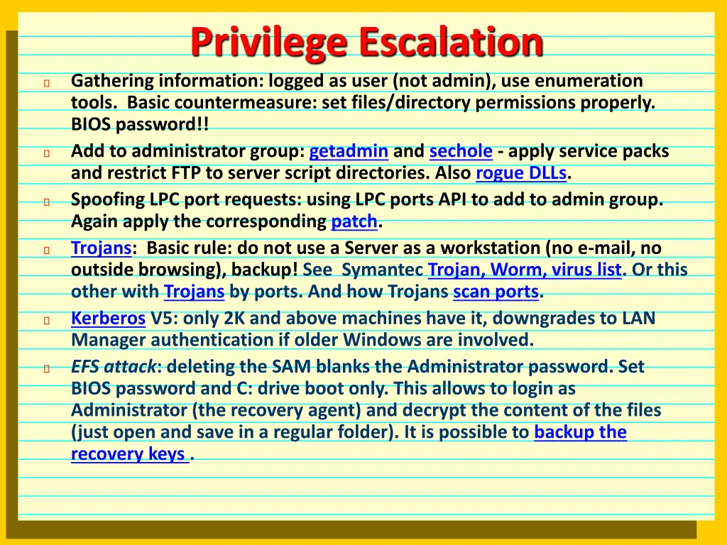 privilege escalation gathering information logged