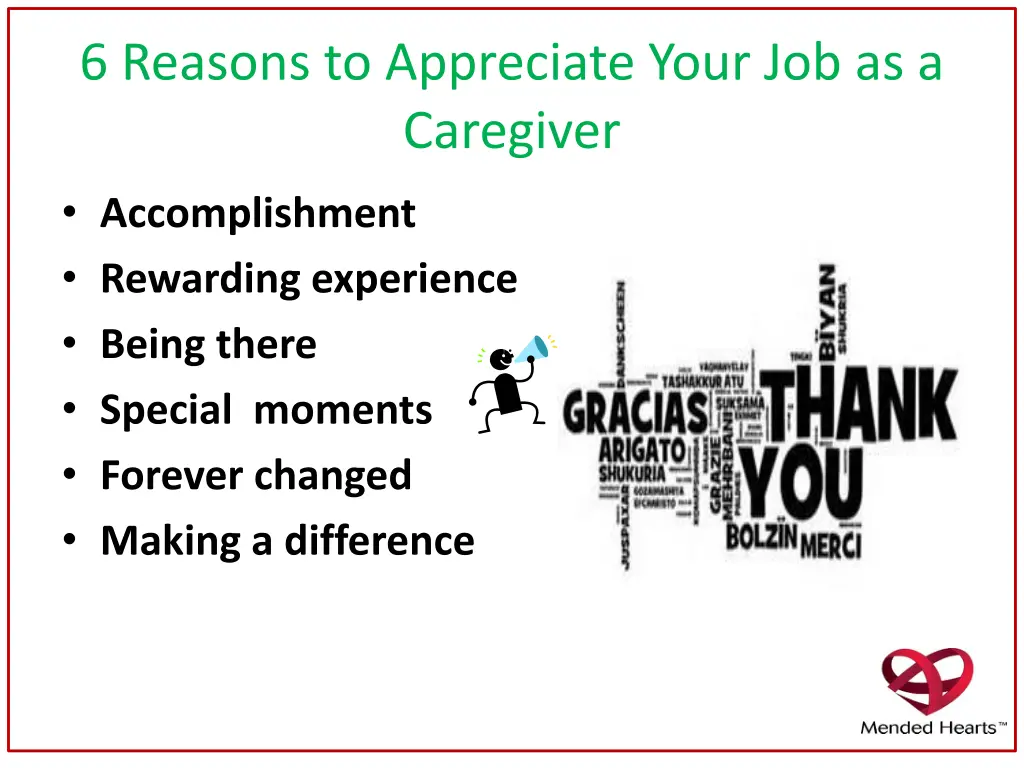 6 reasons to appreciate your job as a caregiver