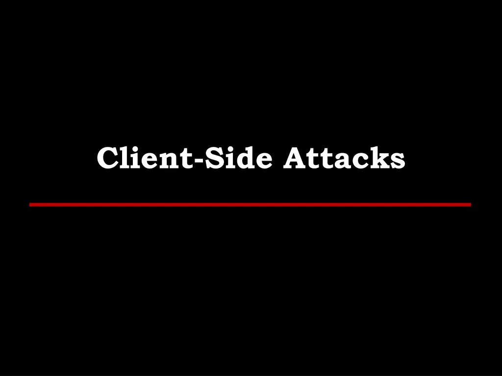 client side attacks