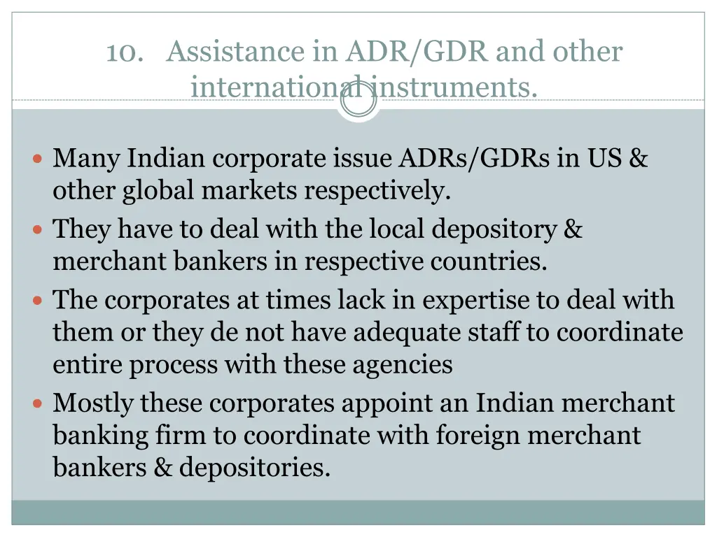 10 assistance in adr gdr and other international