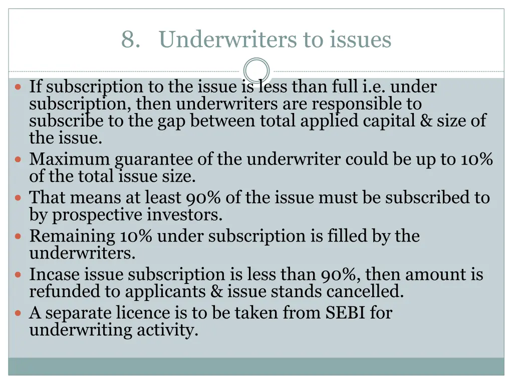 8 underwriters to issues