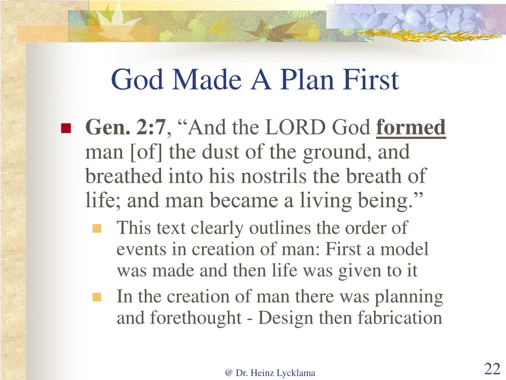 god made a plan first