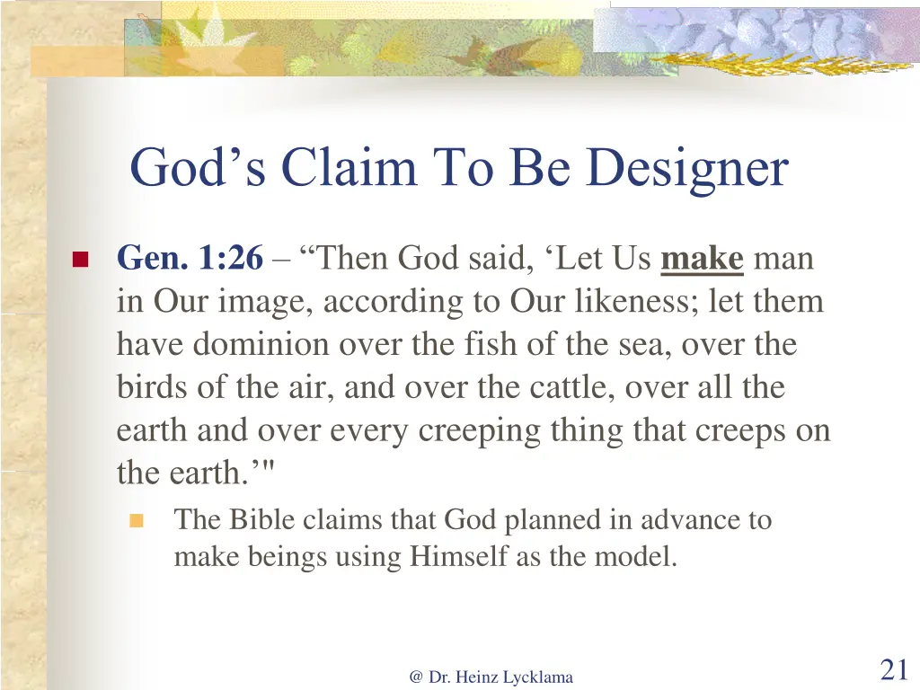 god s claim to be designer