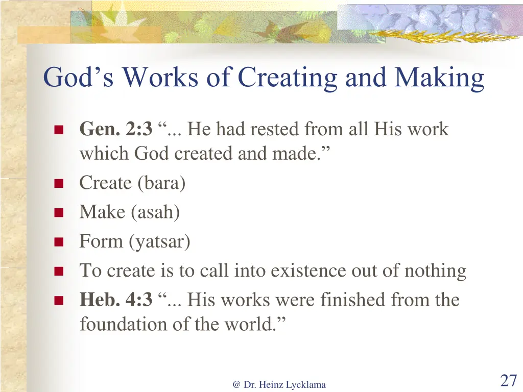 god s works of creating and making