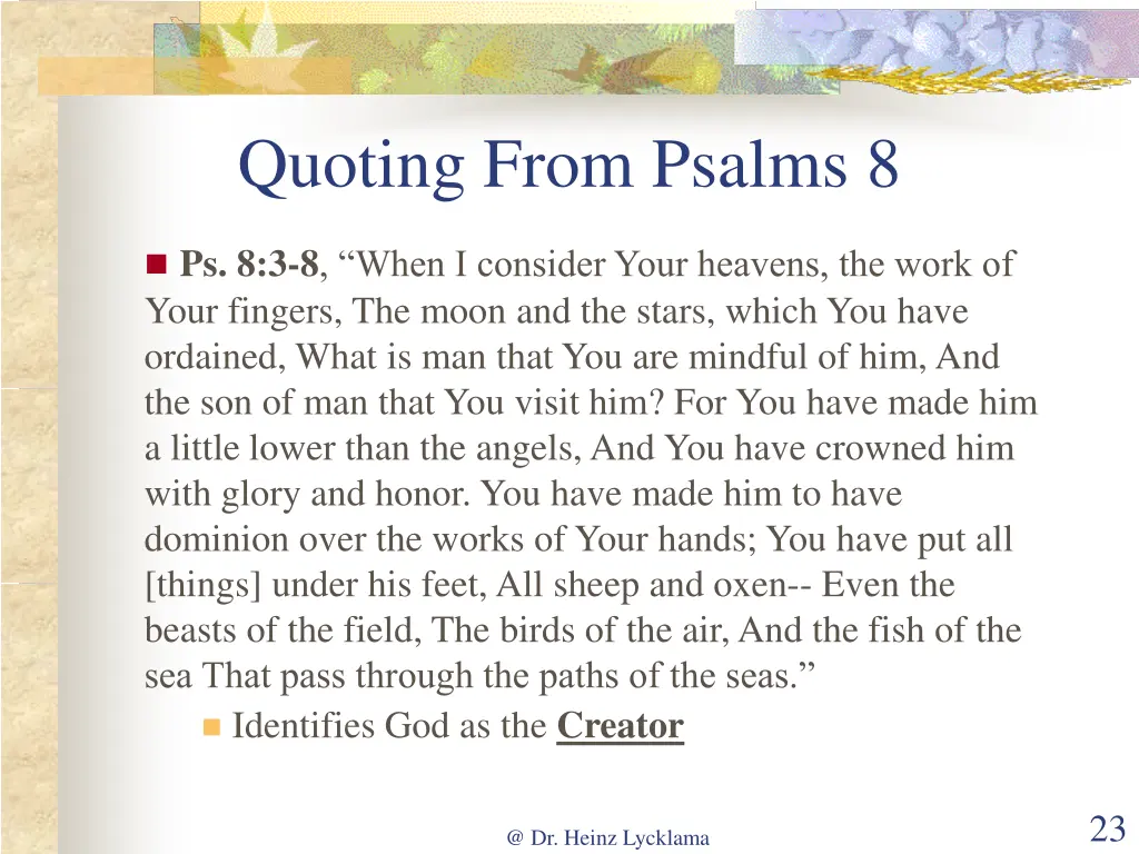 quoting from psalms 8