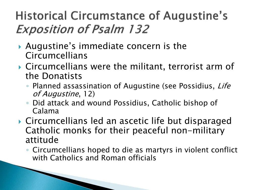 augustine s immediate concern