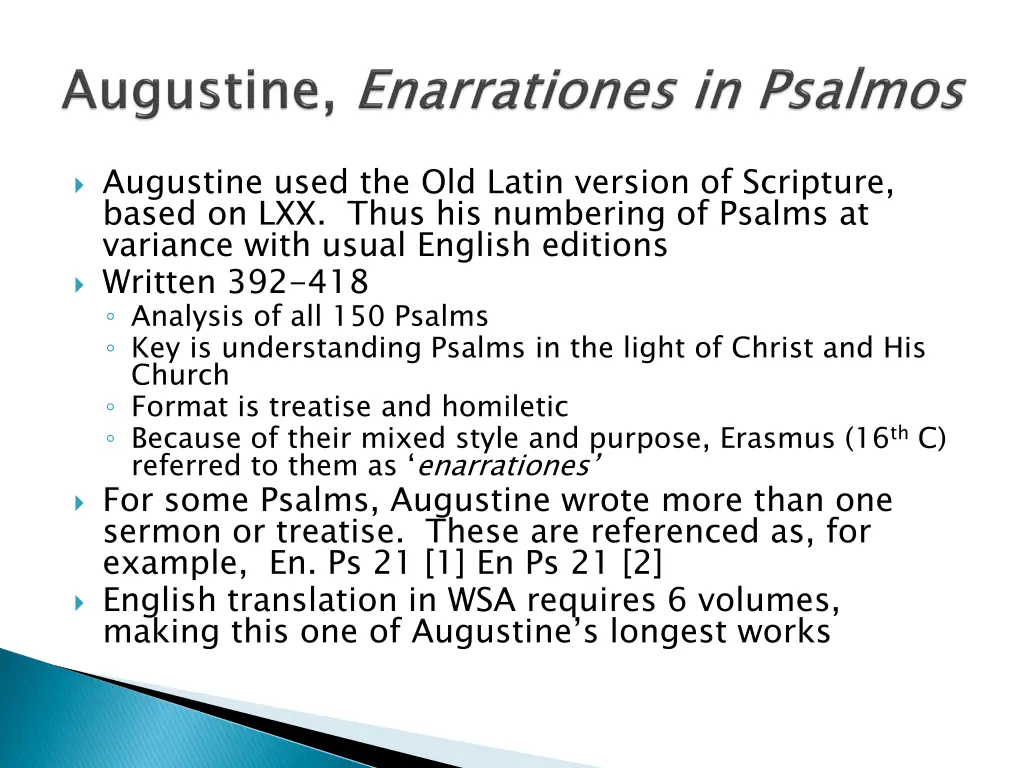 augustine used the old latin version of scripture