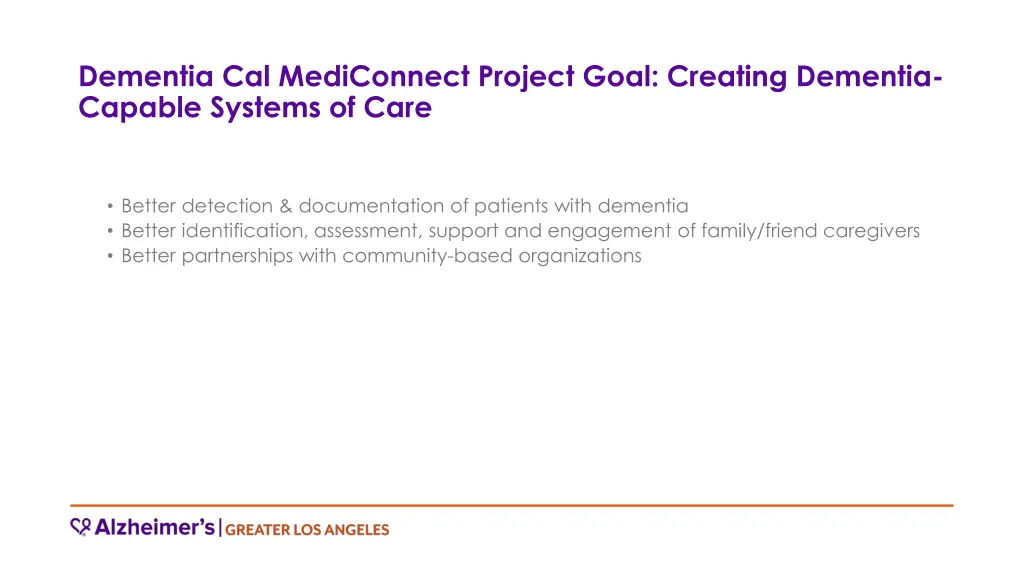 dementia cal mediconnect project goal creating