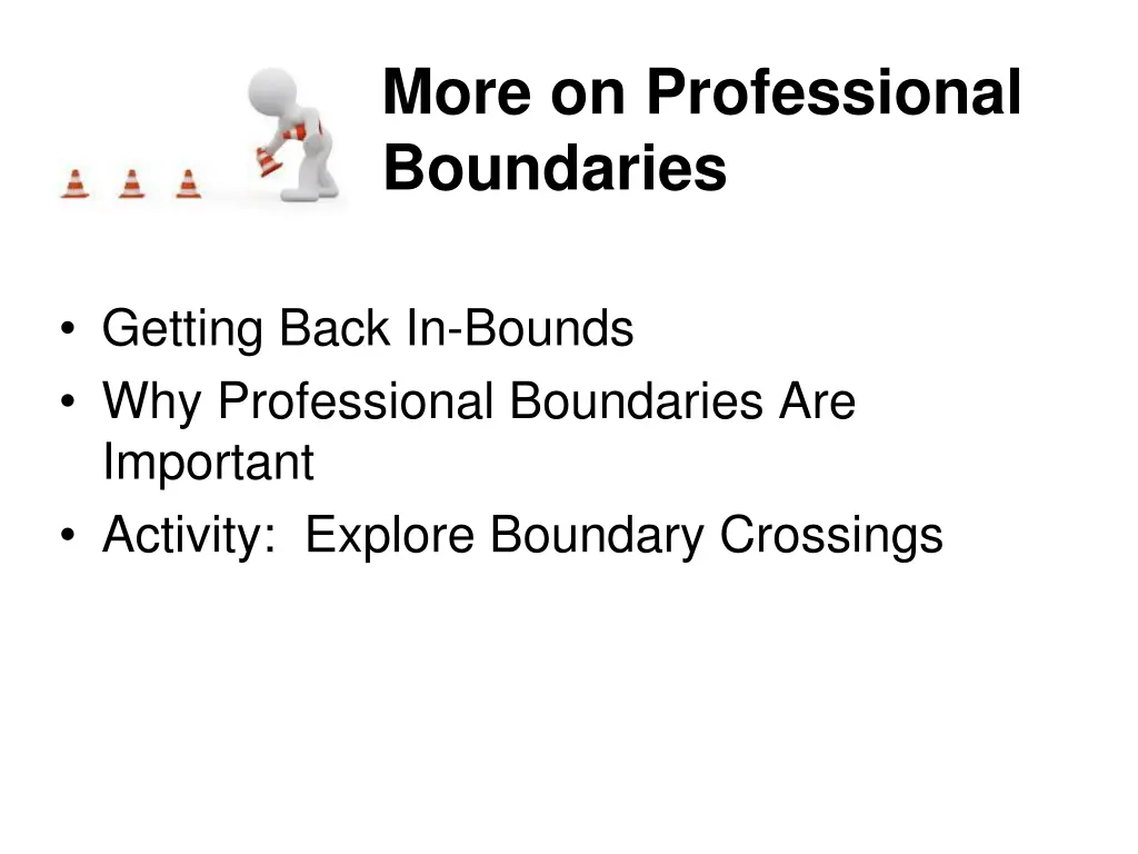 more on professional boundaries