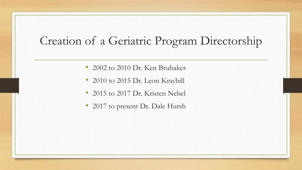 creation of a geriatric program directorship