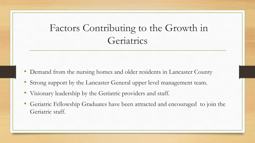 factors contributing to the growth in geriatrics