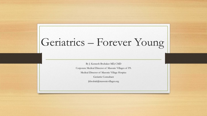 geriatrics forever young