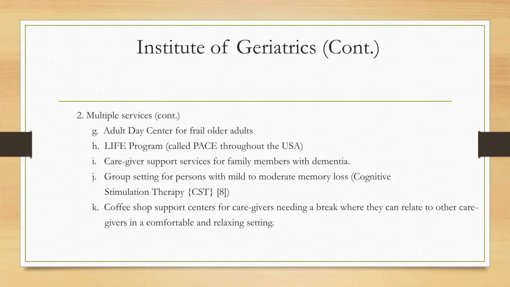 institute of geriatrics cont