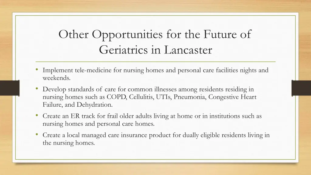 other opportunities for the future of geriatrics