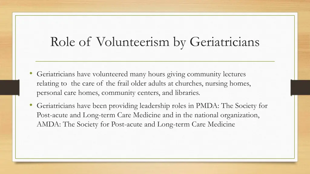 role of volunteerism by geriatricians