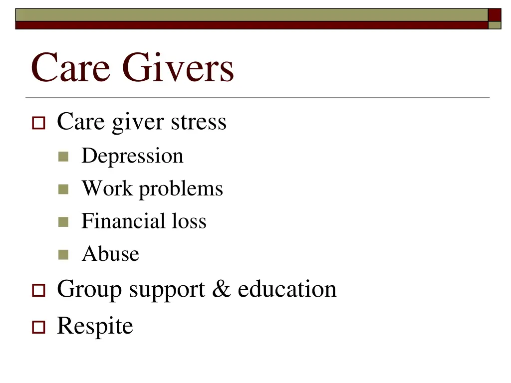 care givers