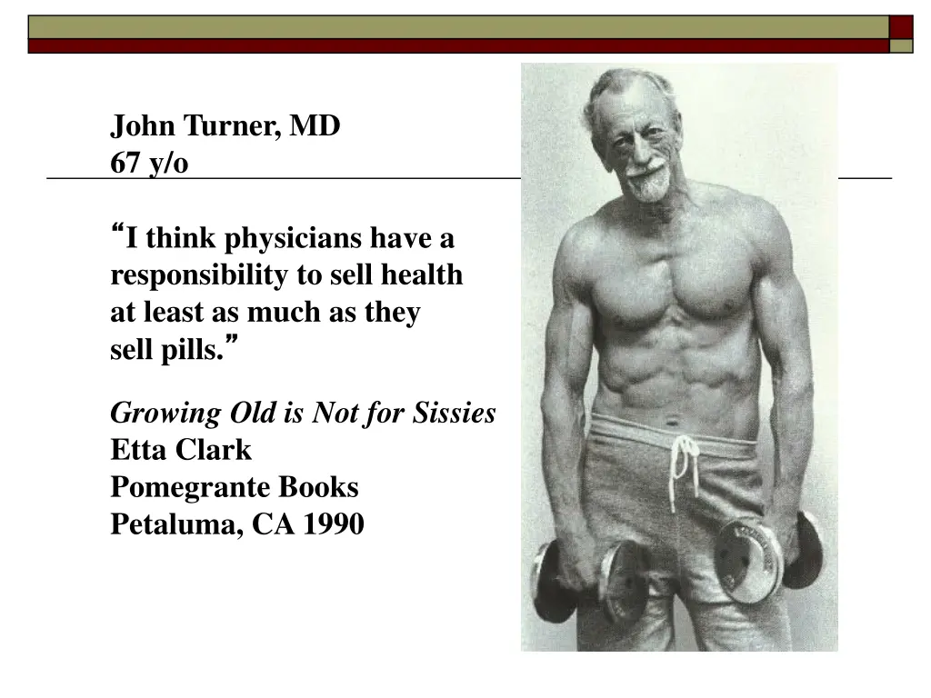 john turner md 67 y o