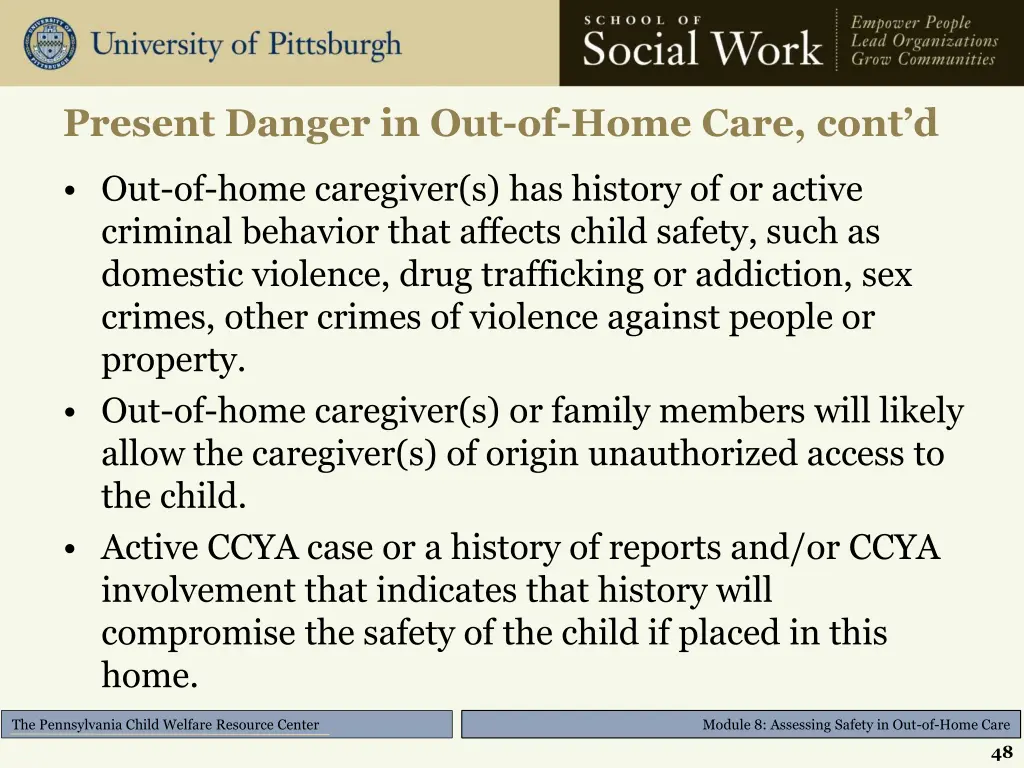 present danger in out of home care cont d 4