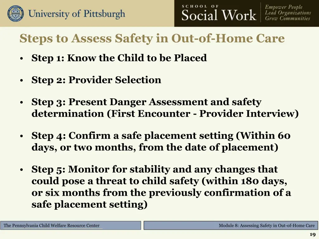 steps to assess safety in out of home care