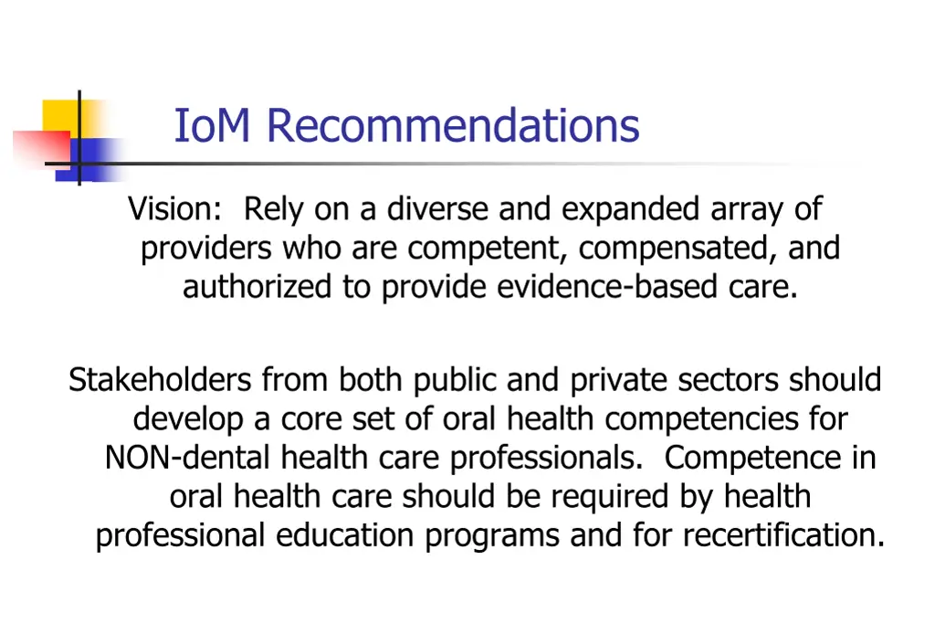 iom recommendations