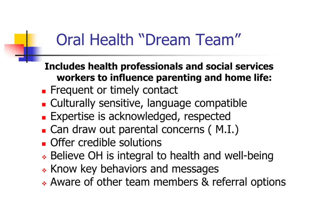 oral health dream team