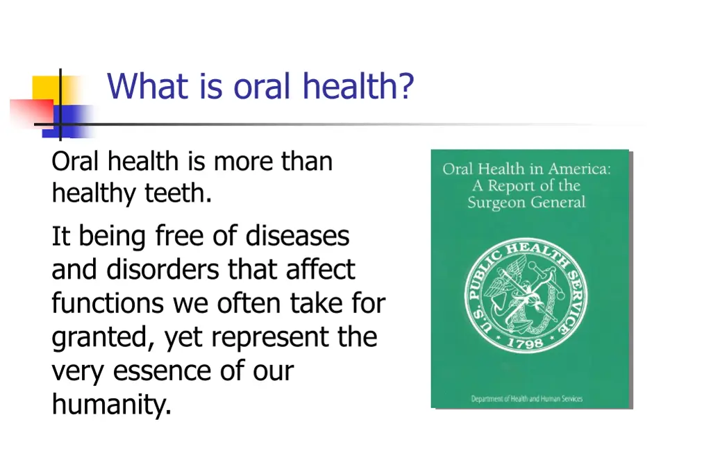 what is oral health