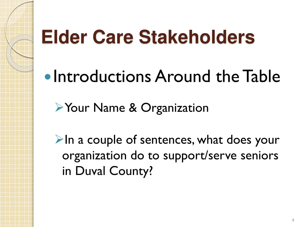 elder care stakeholders