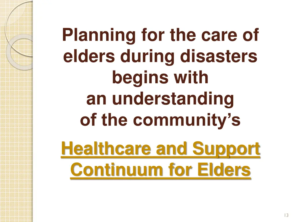 planning for the care of elders during disasters