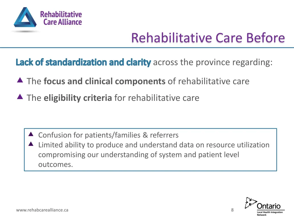 rehabilitative care before 1