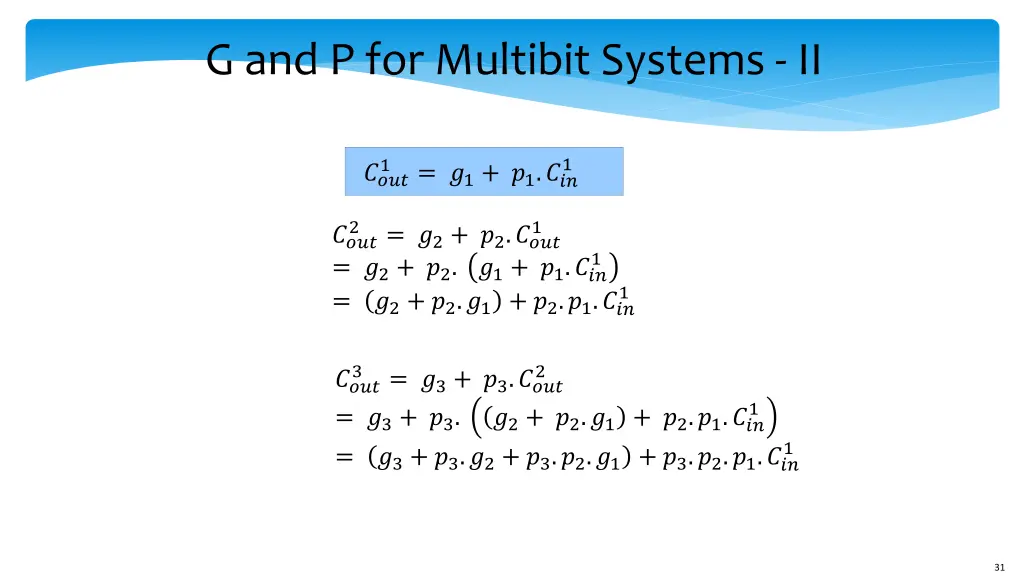 g and p for multibit systems ii