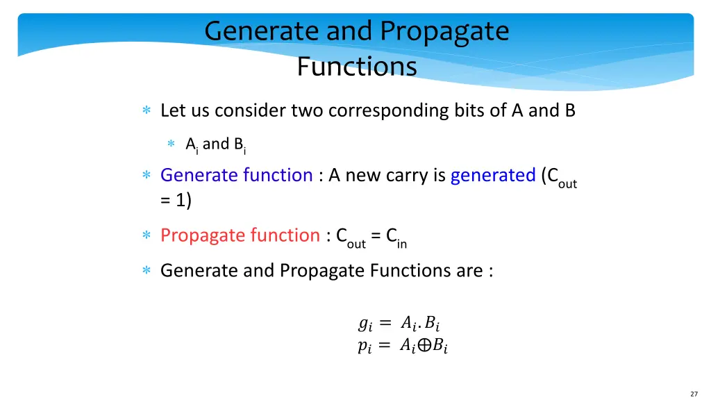 generate and propagate functions