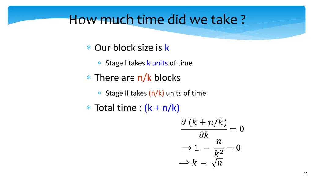 how much time did we take