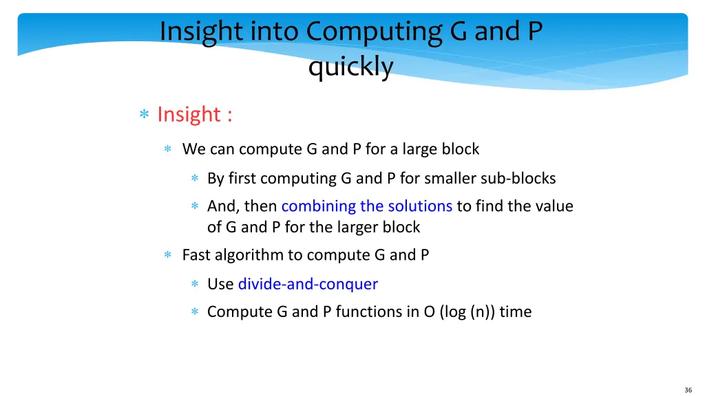 insight into computing g and p quickly