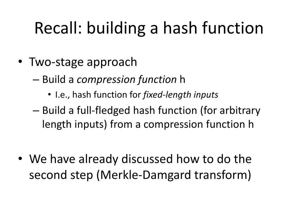 recall building a hash function