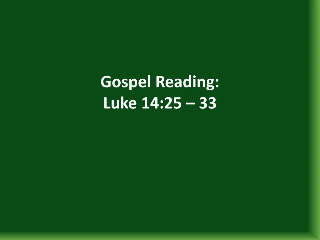 gospel reading luke 14 25 33