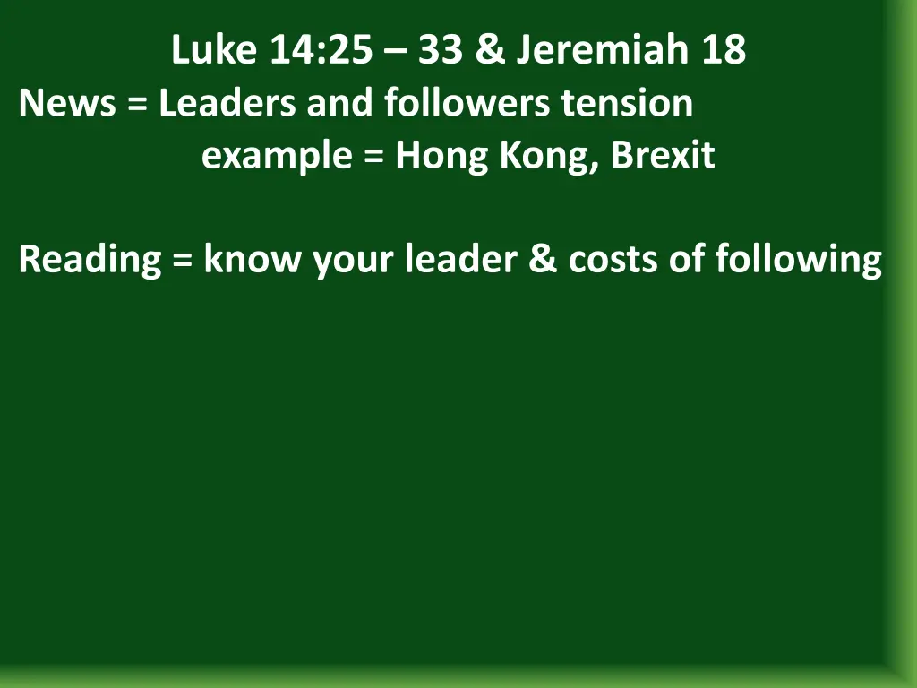 luke 14 25 33 jeremiah 18 news leaders 2