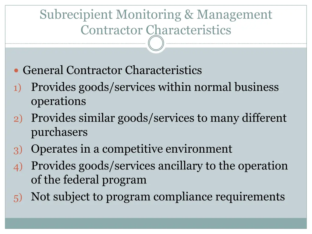 subrecipient monitoring management contractor