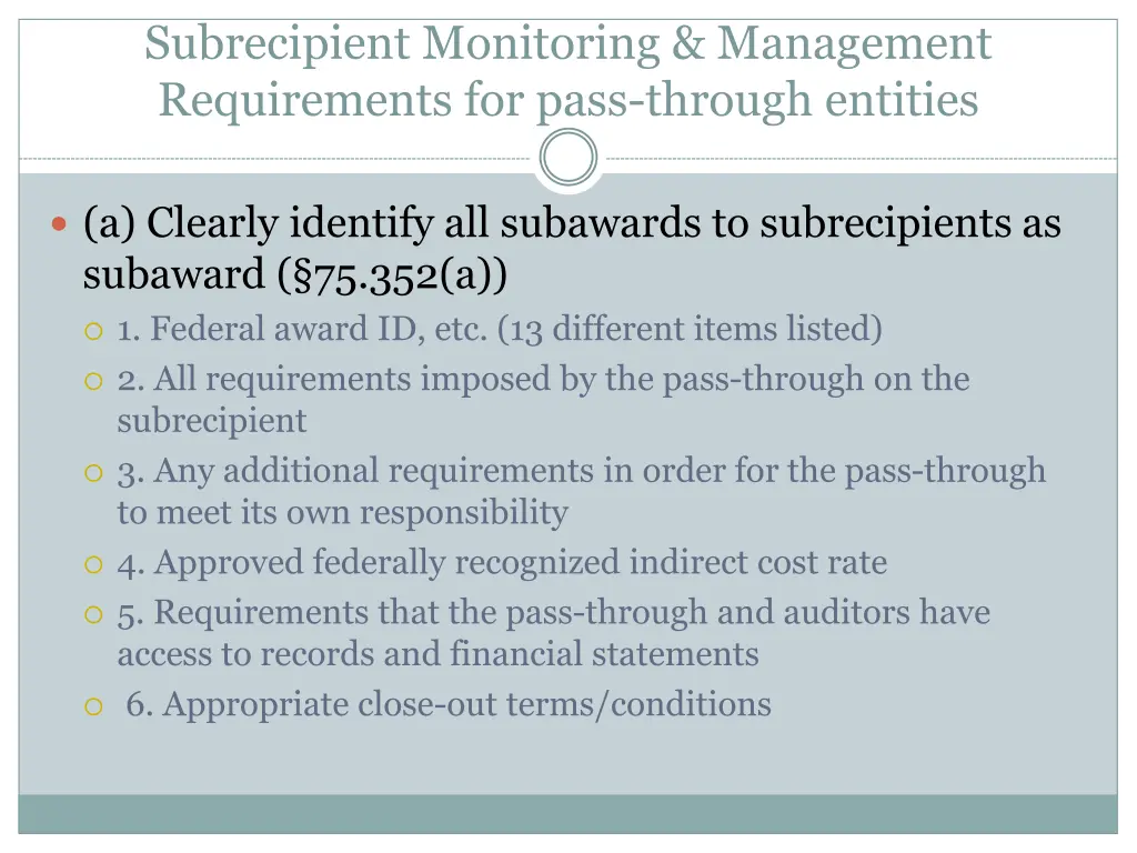 subrecipient monitoring management requirements 1