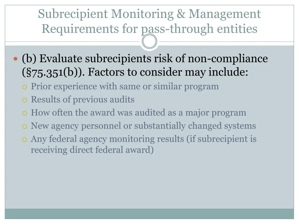 subrecipient monitoring management requirements 2