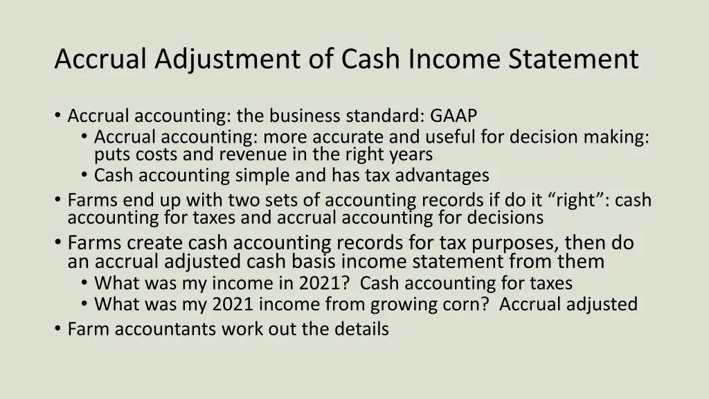 accrual adjustment of cash income statement