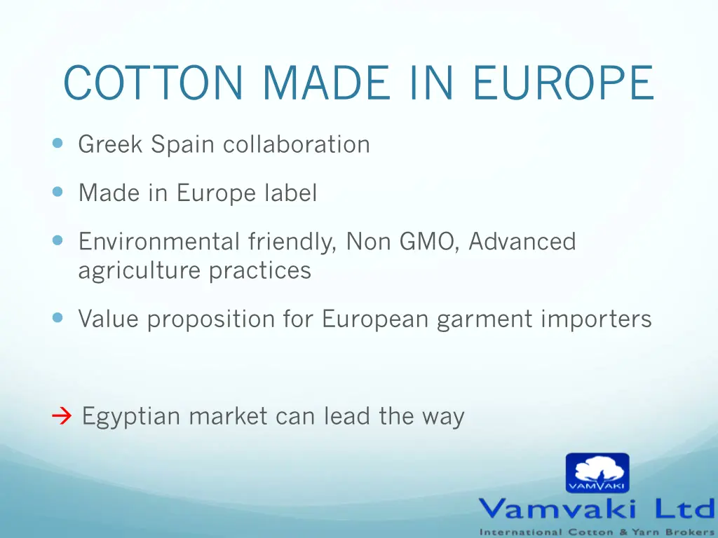 cotton made in europe