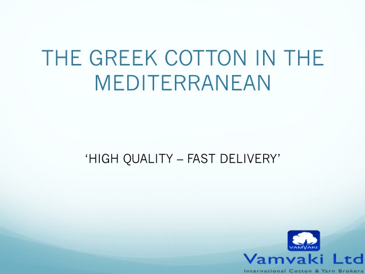 the greek cotton in the mediterranean