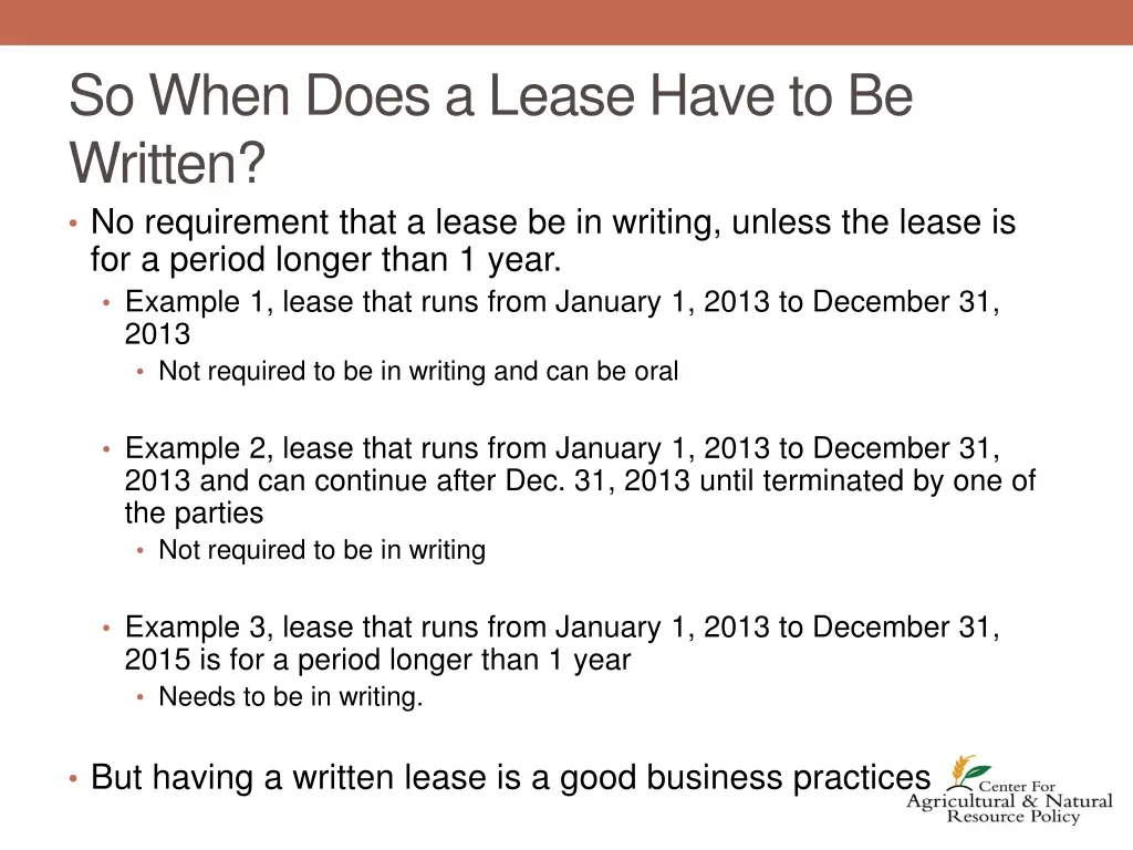 so when does a lease have to be written